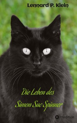 Die Leben des Simon Suc Spinner