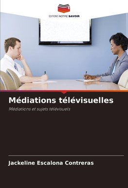 Médiations télévisuelles