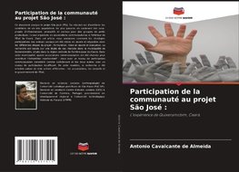Participation de la communauté au projet São José :