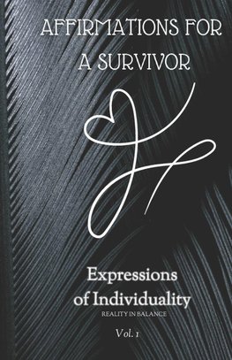 Affirmations For a Survivor