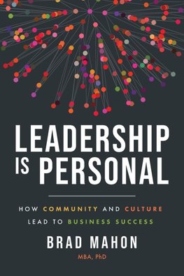 Leadership Is Personal