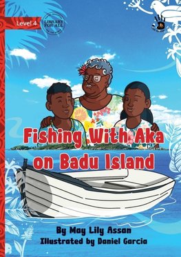 Fishing With Aka on Badu Island - Our Yarning