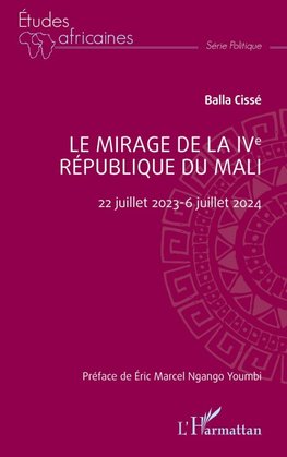 Le mirage de la IVe République du Mali