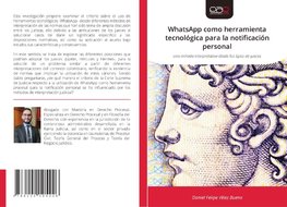 WhatsApp como herramienta tecnológica para la notificación personal