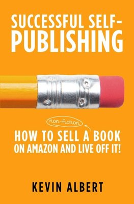 How to sell a book on Amazon and live off it!