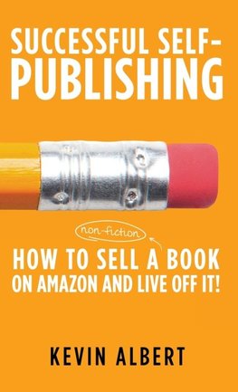 How to sell a book on Amazon and live off it!