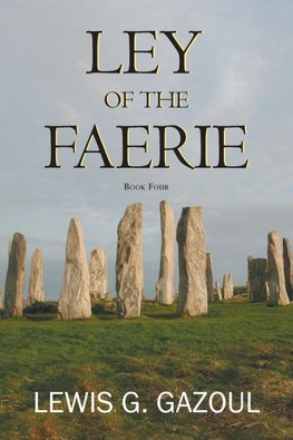 LEY OF THE FAERIE