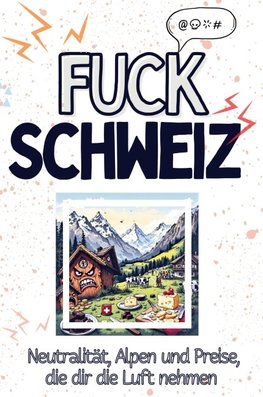 Fuck Schweiz