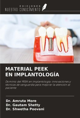 MATERIAL PEEK EN IMPLANTOLOGÍA