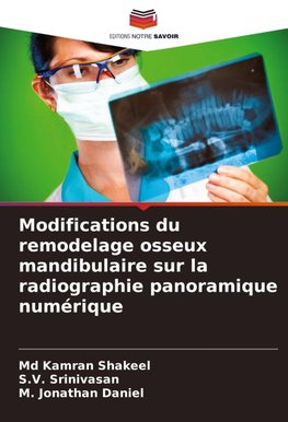 Modifications du remodelage osseux mandibulaire sur la radiographie panoramique numérique