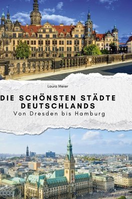 Die schönsten Städte Deutschlands