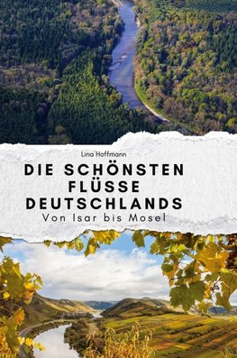Die schönsten Flüsse Deutschlands