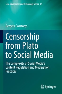 Censorship from Plato to Social Media