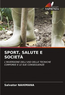 SPORT, SALUTE E SOCIETÀ