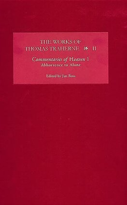 The Works of Thomas Traherne II