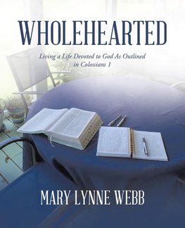 Wholehearted