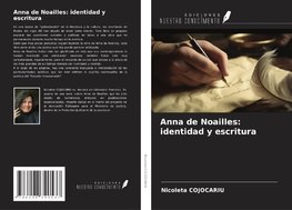 Anna de Noailles: identidad y escritura