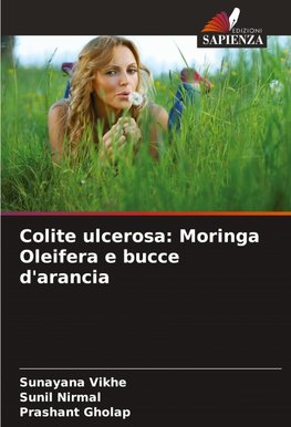 Colite ulcerosa: Moringa Oleifera e bucce d'arancia