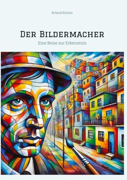 Der Bildermacher