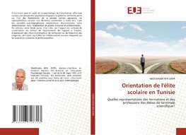 Orientation de l'élite scolaire en Tunisie