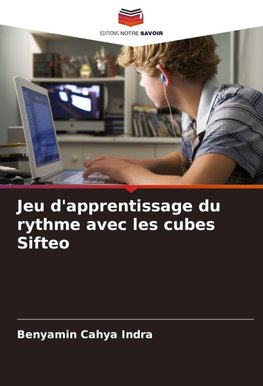 Jeu d'apprentissage du rythme avec les cubes Sifteo