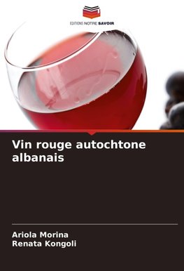 Vin rouge autochtone albanais