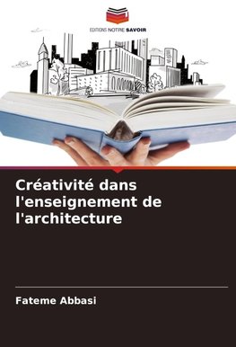 Créativité dans l'enseignement de l'architecture