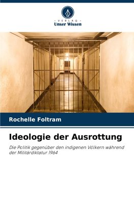 Ideologie der Ausrottung