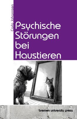 Psychische Störungen bei Haustieren