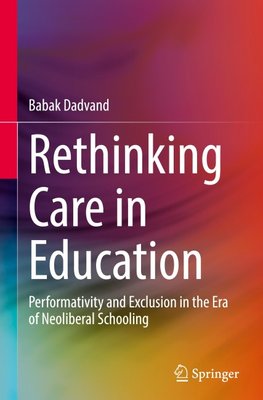 Rethinking Care in Education