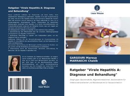 Ratgeber "Virale Hepatitis A: Diagnose und Behandlung"