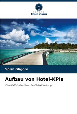 Aufbau von Hotel-KPIs