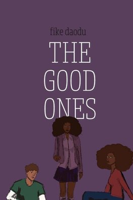 The Good Ones