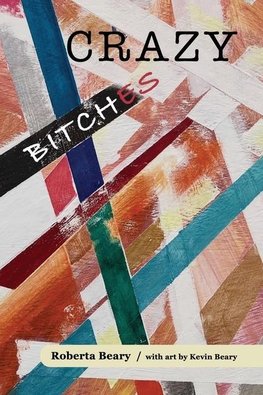 Crazy Bitches