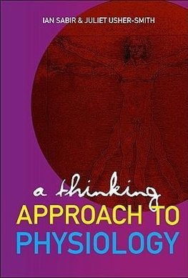 THINKING APPROACH TO PHYSIOLOGY,A