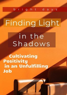 Finding Light in the Shadows