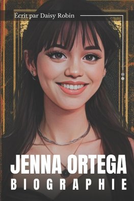 Jenna Ortega Biographie