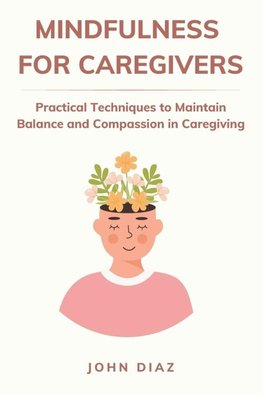 Mindfulness for Caregivers
