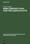 Bibelübersetzung und Heilsgeschichte