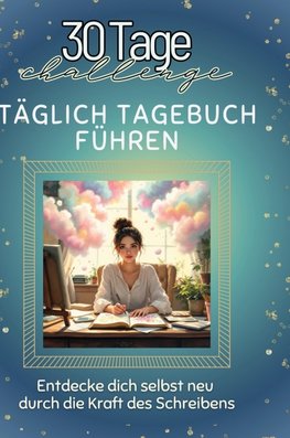 Täglich Tagebuch führen