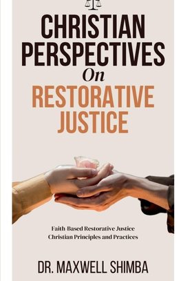 Christian Perspectives on Restorative Justice