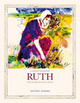 A Study of the Book of Ruth