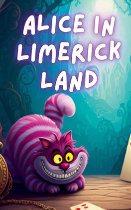 Alice In Limerick Land