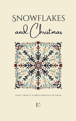 Snowflakes and Christmas