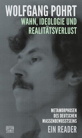 Wahn , Ideologie und Realitätsverlust