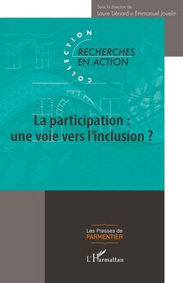 La participation : une voie vers l'inclusion ?