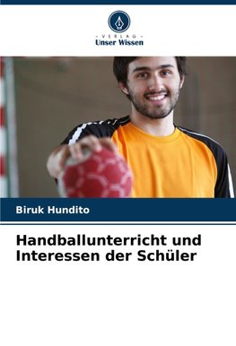 Handballunterricht und Interessen der Schüler