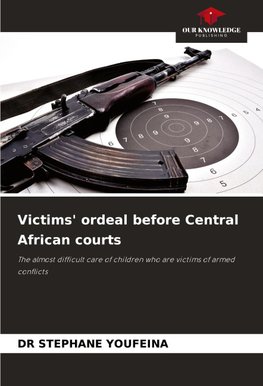 Victims' ordeal before Central African courts