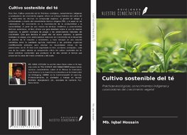 Cultivo sostenible del té
