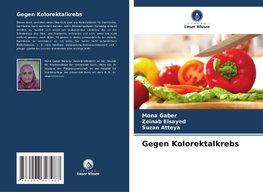 Gegen Kolorektalkrebs